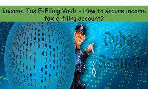Income Tax E-Filing Vault