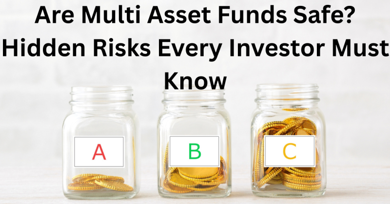 Are Multi Asset Funds Safe